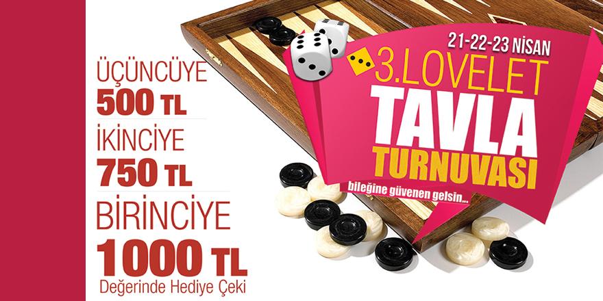 Lovelet Outlet Tavla Turnuvası