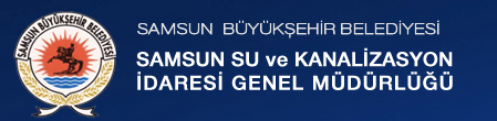 Samsun Su ve Kanalizasyon İdaresi Genel Müdürlük