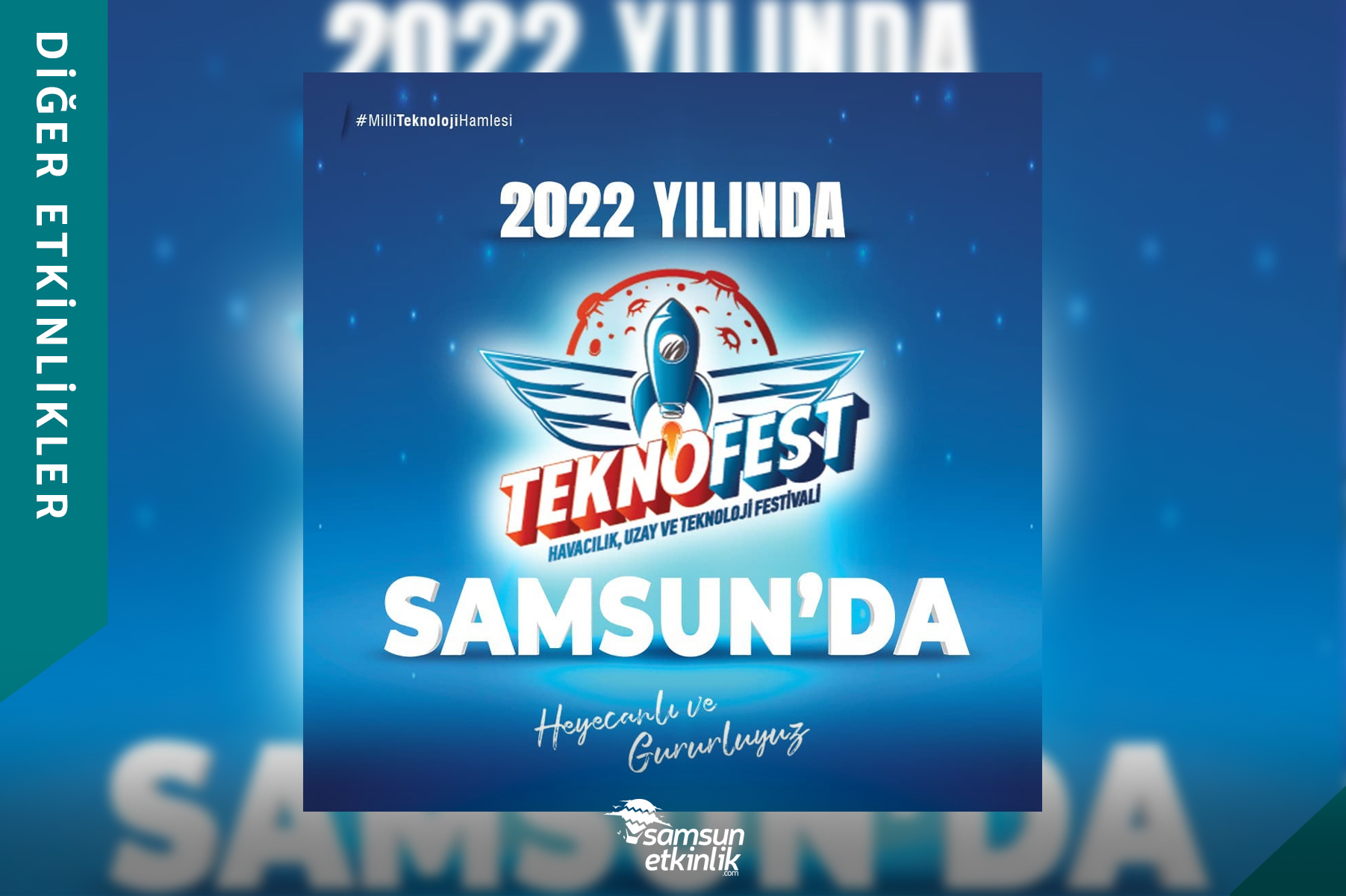 Teknofest 2022 Yılında Samsun'da