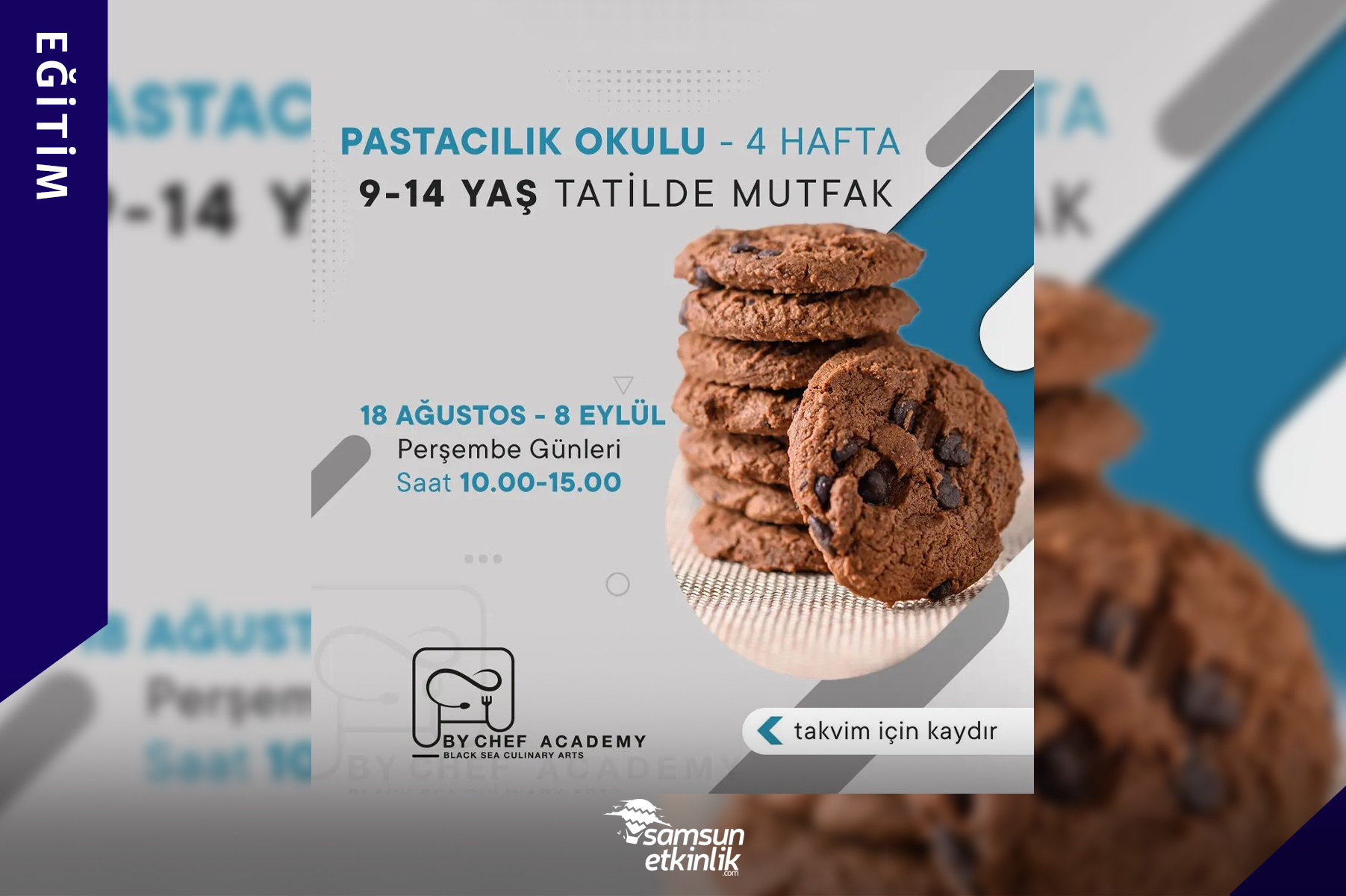 9 – 14 Yaş Tatilde Mutfak Pastacılık Okulu