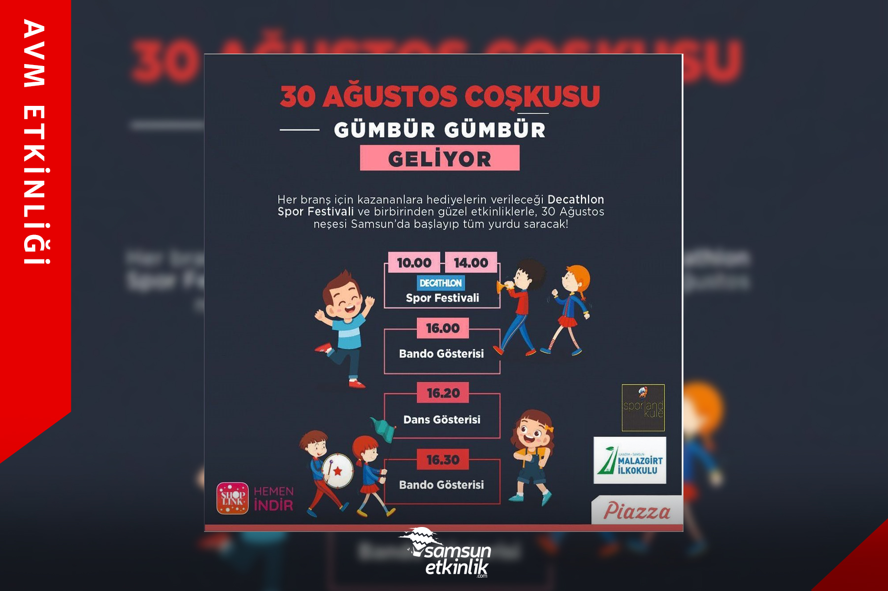 30 Ağustos Coşkusu Samsun Piazza’da!