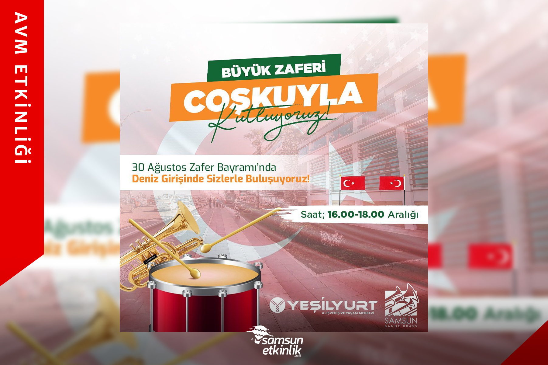 30 Ağustos Coşkusu Yeşilyurt AVM’de!