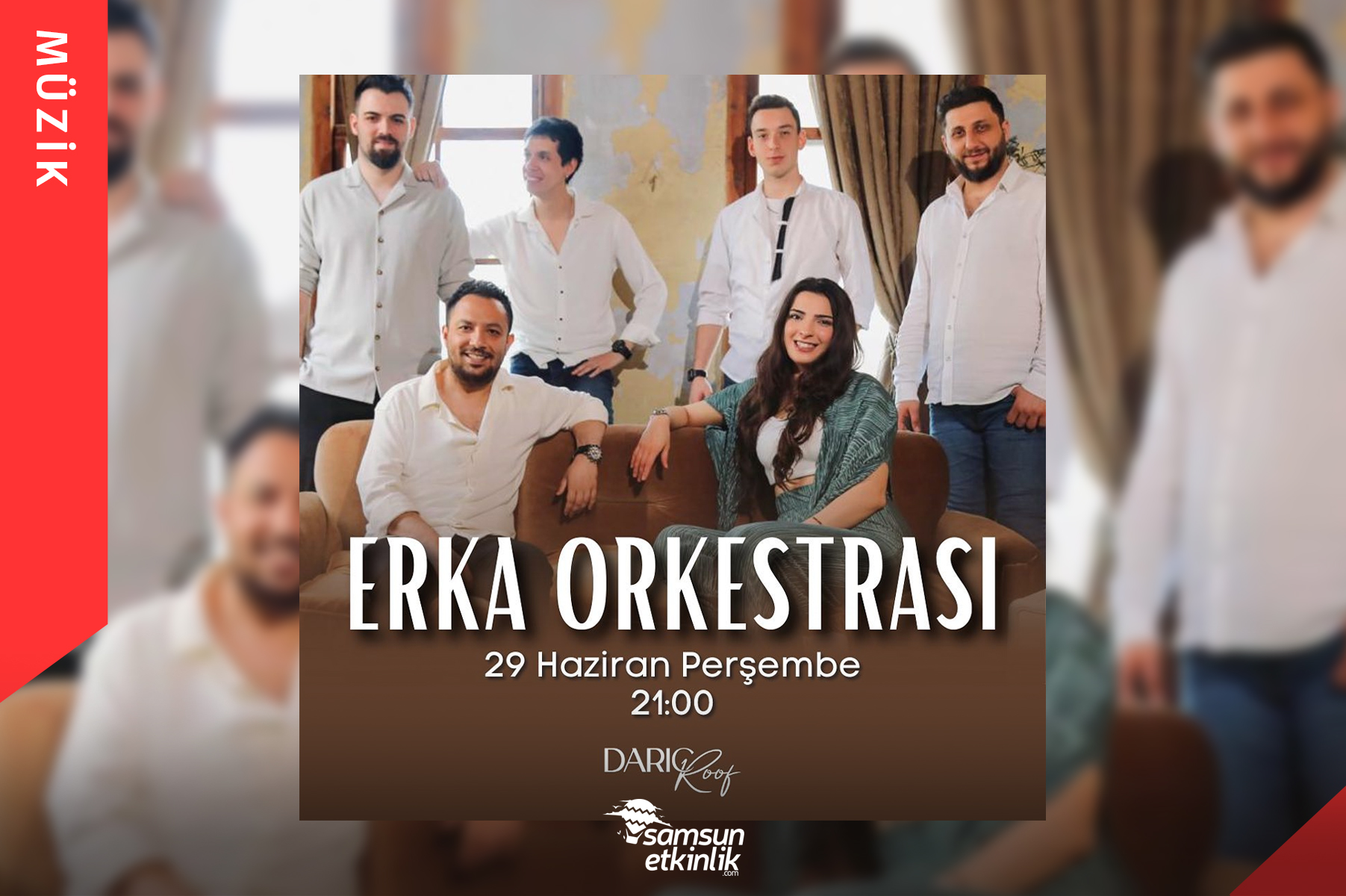 Erka Orkestrası Daric Roof’ta!