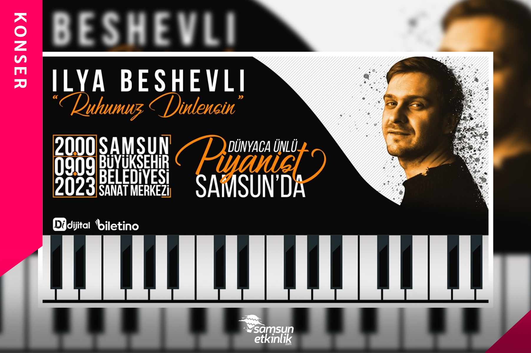 Dünyaca Ünlü Piyanist Ilya Beshevli Samsun’da!