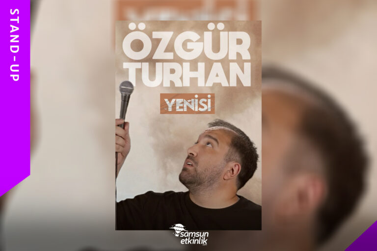 Özgür Turhan Stand-Up Gösterisi
