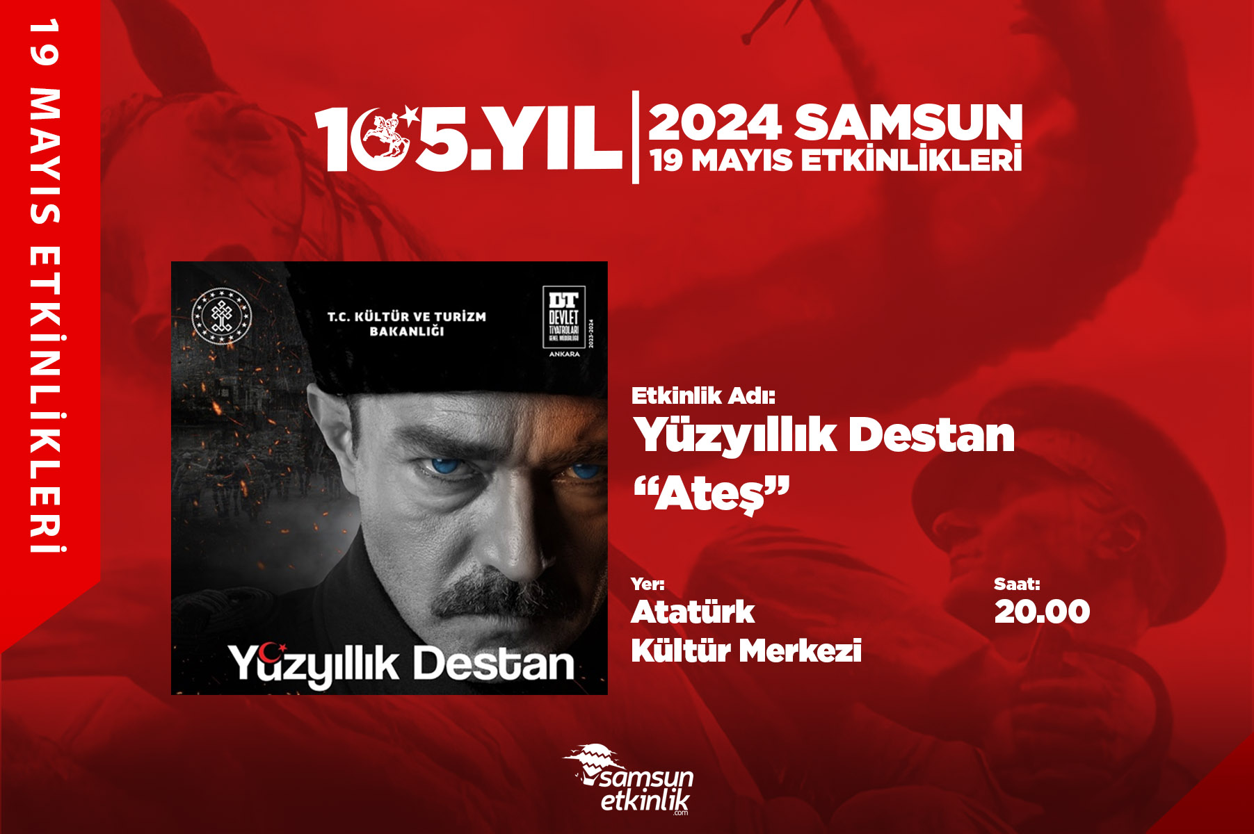 Yüzyıllık Destan Ateş