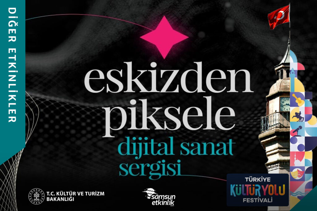 Eskizden Piksele Anatolia Edition Sergisi